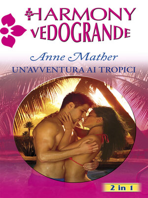 cover image of Un'avventura ai tropici